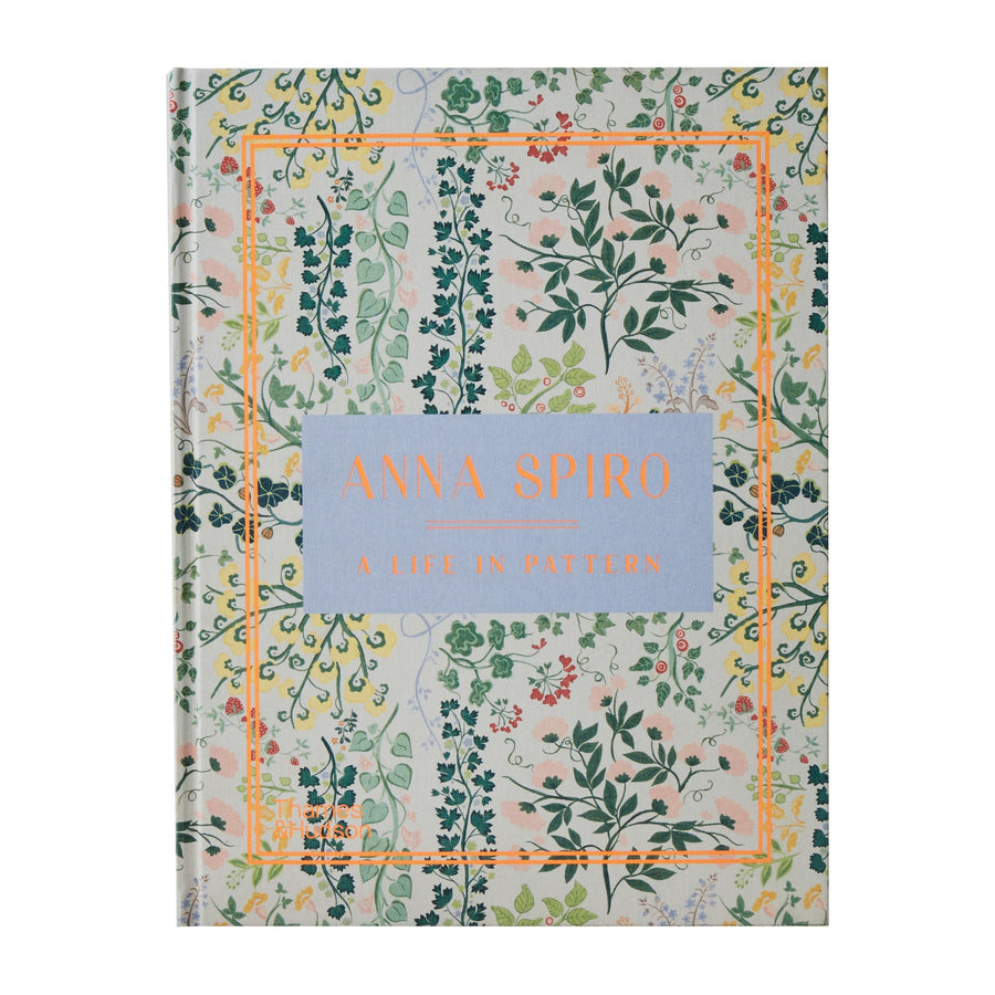 Anna Spiro A Life in Pattern