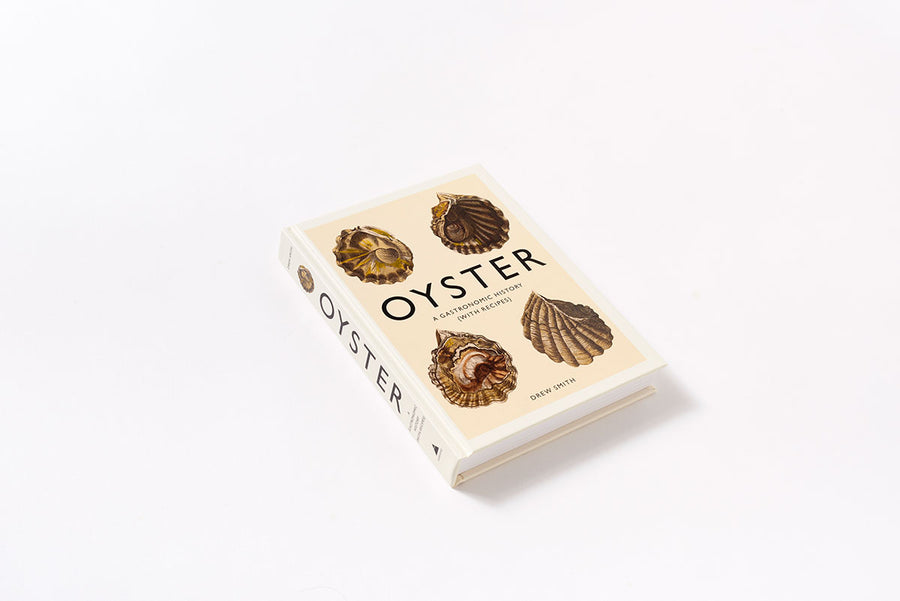 Oyster: A Gastronomic History - Preorder